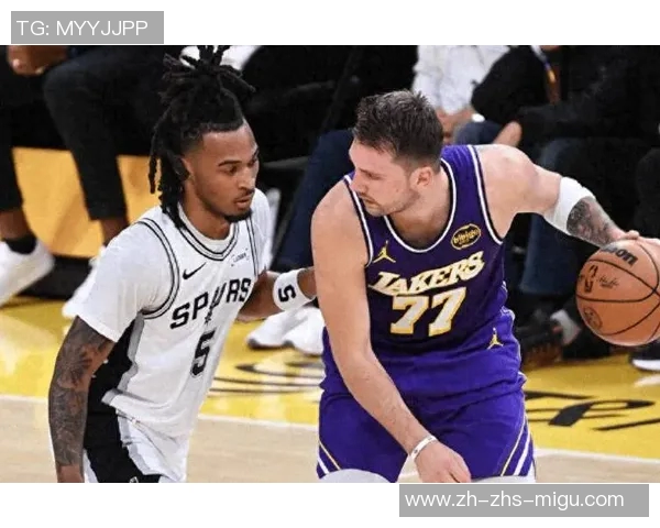 东契奇贡献精彩数据里夫斯火力全开湖人轻松战胜马刺迎来两连胜